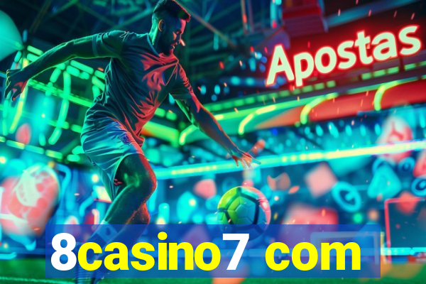 8casino7 com